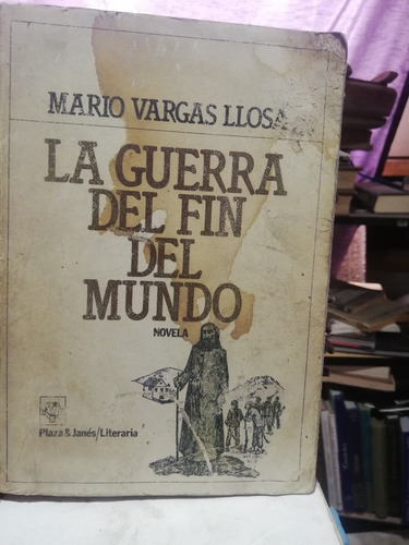 La Guerra Del Fin De Mundo Mario Vargas Llosa