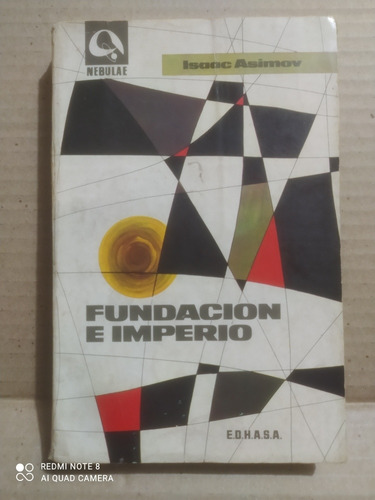 Isaac Asimov / Fundación E Imperio 