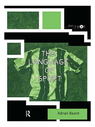 The Language Of Sport - Adrian Beard. Eb18