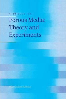 Libro Porous Media: Theory And Experiments - Reint De Boer