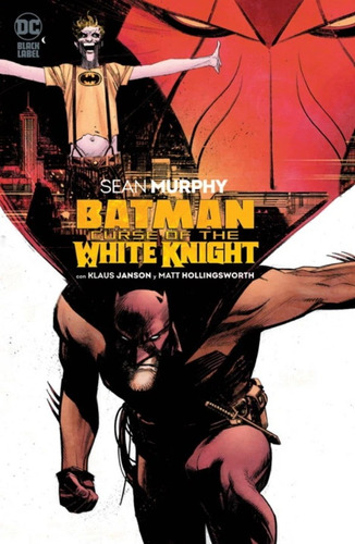 Dc Comics Black Label Batman Curse Of The White Knight