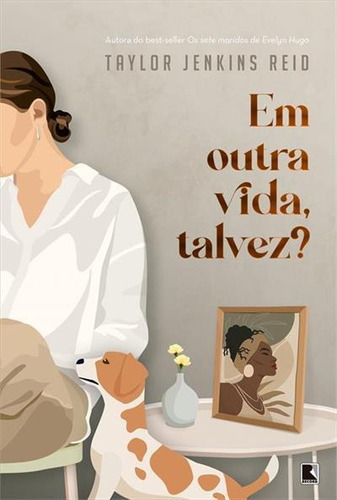 Em Outra Vida, Talvez? - 5ªed.(2022), De Taylor Jenkins Reid. Editora Record, Capa Mole, Edição 5 Em Português, 2022