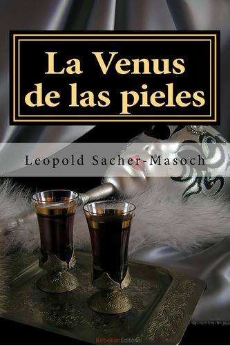 Libro:  La Venus De Las Pieles (spanish Edition)