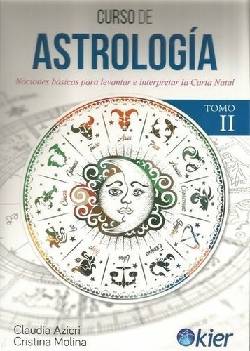 Curso De Astrologia Tomo Ii 2 Carta Natal Azicri Molina Kier