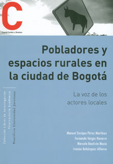 Pobladores Y Espacios Rurales En La Ciudad De Bogotá La Voz 