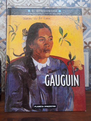 Gauguin - Damigella - El Impresionismo - Planeta Deagostini