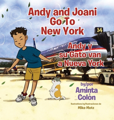 Libro Andy And Joani Go To New York: Andy Y Su Gato Van A...