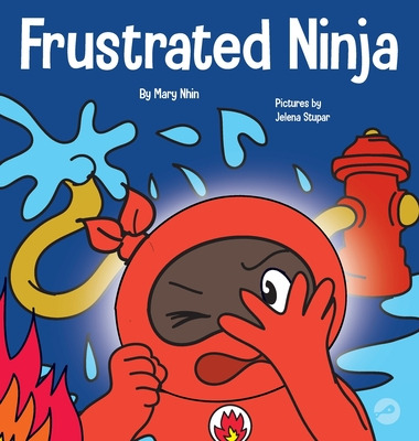 Libro El Ninja Frustrado: Un Libro Infantil Social Y Emoc...