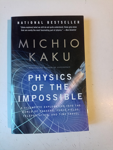Physics Of The Impossible Michio Kaku 