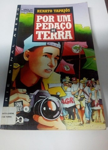 Livro Por Um Pedaço De Terra Renato Tapajós Editora Ática