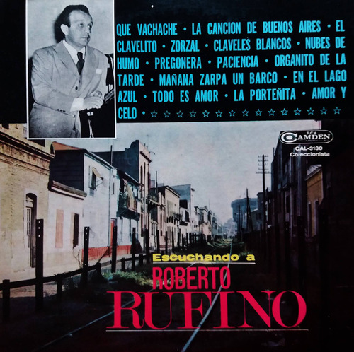 Roberto Rufino (2) - Escuchando A Roberto Rufino Lp (Usado)