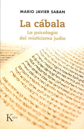 Cabala, La. La Psicologia Del Misticismo Judio - Mario Javie