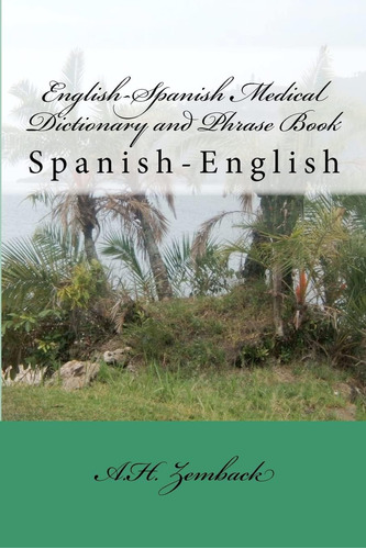 Libro: English-spanish Medical Dictionary And Phrase Book: S