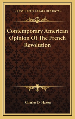 Libro Contemporary American Opinion Of The French Revolut...