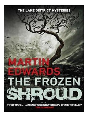 The Frozen Shroud - Lake District Cold-case Mysteries . Ew06
