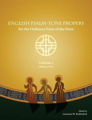 Libro English Psalm-tone Propers For The Ordinary Form Of...