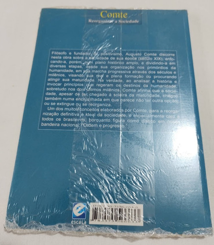 Reorganizar A Sociedade - Comte