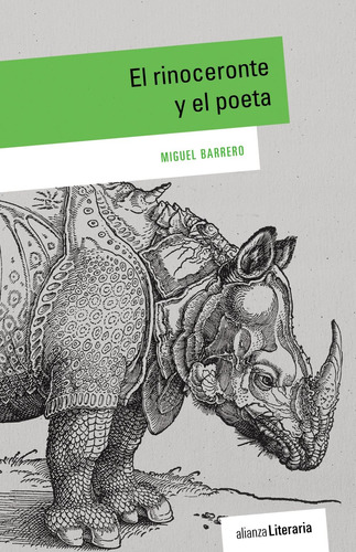 El rinoceronte y el poeta: Epifanía del Quinto Imperio, de Barrero, Miguel. Editorial Alianza, tapa blanda en español, 2017