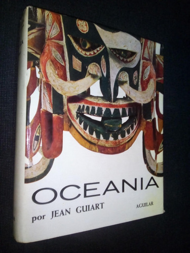 Oceania Jean Guiart El Universo De Las Formas Aguilar