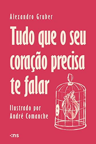 Libro Tudo Que O Seu Coracao Precisa Te Falar