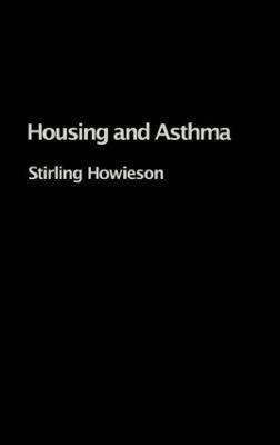 Libro Housing And Asthma - Stirling Howieson