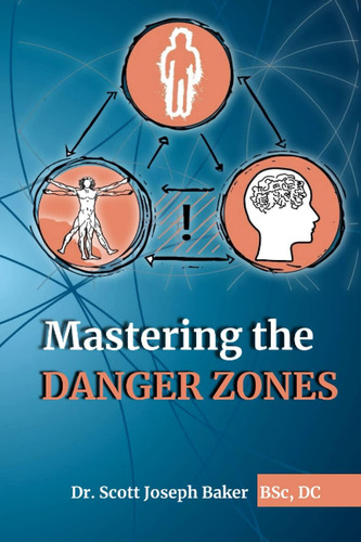 Libro:  Mastering The Danger Zones