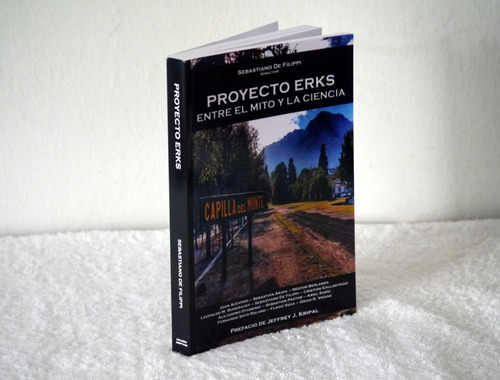Imagen 1 de 4 de Libro De Ovnis Entre El Mito Y La Ciencia. Proyecto Erks