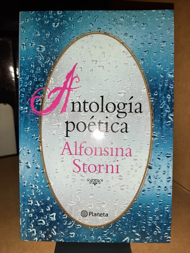 Antologia Poetica. Alfonsina Storni. (ltc)