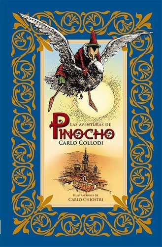 Las Aventuras De Pinocho Carlo Chiostri / Carlo Co