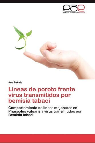 Libro Líneas De Poroto Frente Virus Transmitidos Por Be Lcm8