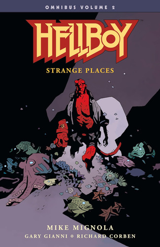 Libro: Hellboy Omnibus Volume 2: Strange Places (hellboy Omn