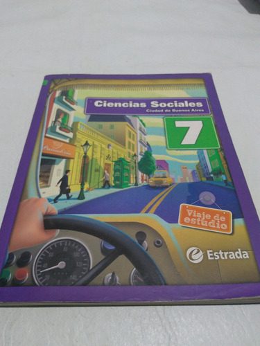 Ciencias Sociales 7 Estrada Viaje De Estudio Ciudad Bs As (Usado)