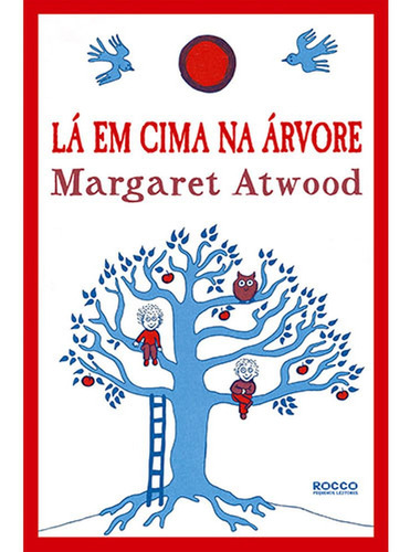 Imagem 1 de 1 de Lá Em Cima Na Árvore