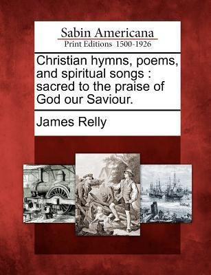 Libro Christian Hymns, Poems, And Spiritual Songs - James...