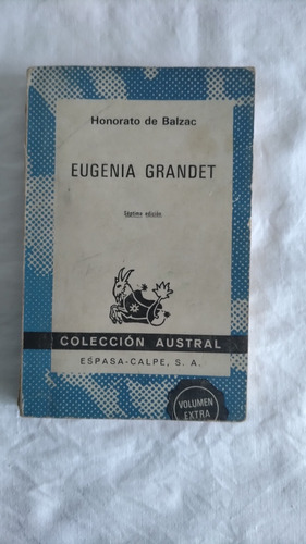 Eugenia Grandet Honorato De Balsac 7ma Edición 