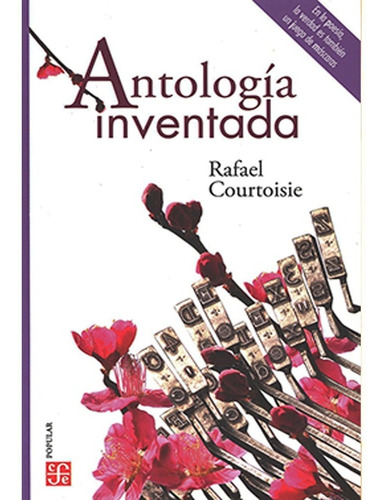 Libro Fisico Antologia Inventada. Rafael Courtoisie