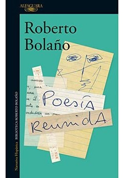Poesia Reunida - Roberto Bolaño