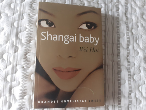 Shangai Baby  Wei Hui Usado
