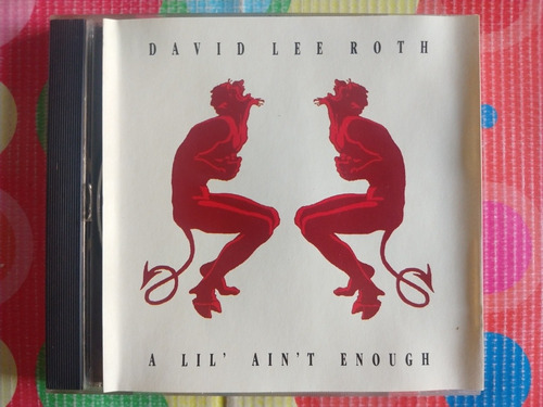 David Lee Roth Cd A Lil' Ain't Enough Imp. Usa W