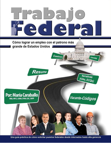 Libro: Trabajo Federal: Como Lograr Un Empleo Con El Patrono