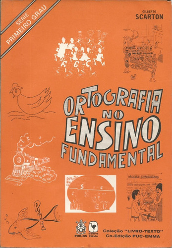 Livro Ortografia No Ensino Fundamental, Gilberto Scarton (Usado)