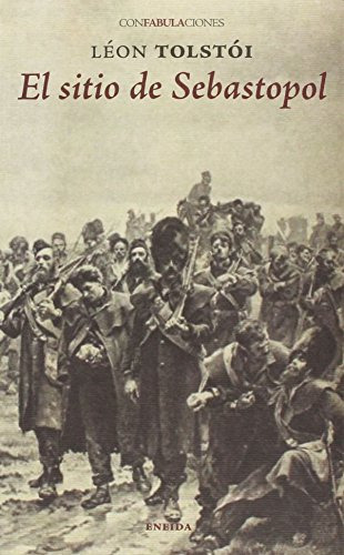 El Sitio De Sebastopol, De León Tolstói. Editorial Eneida, Tapa Blanda, Edición 1 En Español