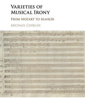 Libro Varieties Of Musical Irony : From Mozart To Mahler ...