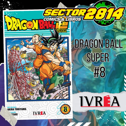 Dragon Ball Super Tomo 8-ivrea