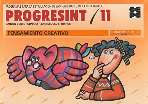 Progresint 11. Pensamiento Creativo