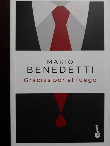 Gracias Por El Fuego - Mario Benedetti