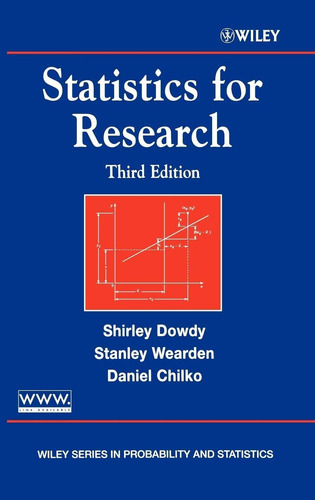 Statistics For Research: 441, De Shirley Dowdy. Editorial Wiley-interscience, Tapa Dura En Inglés, 2004