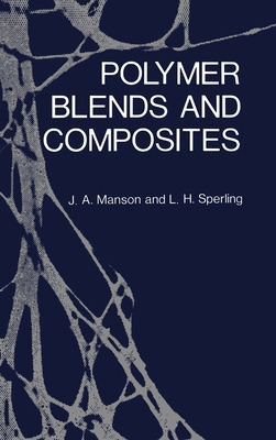 Libro Polymer Blends And Composites - Manson, John A.