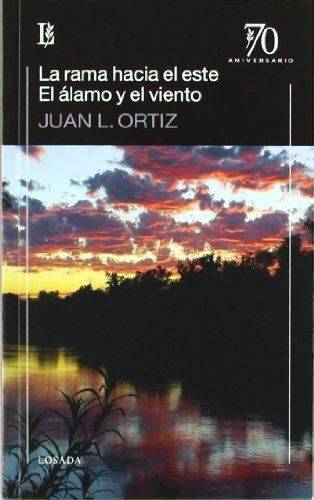 Rama Hacia El Este, La - El Alamo Y El Viento - Juan Laurent