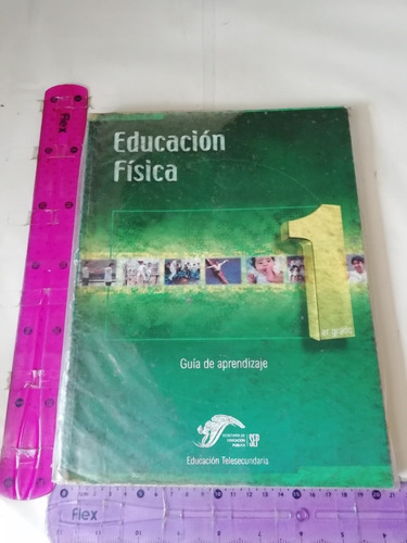 Educación Física 1 Primer Grado Telesecundaria Sep